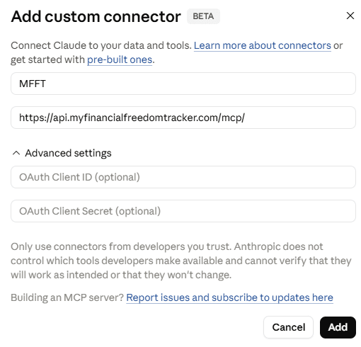 Claude’s “Add custom connector” dialog with the My Financial Freedom Tracker connector URL filled in.